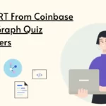 Coinbase The Graph Quiz Answers: Learn & Earn $4 GRT